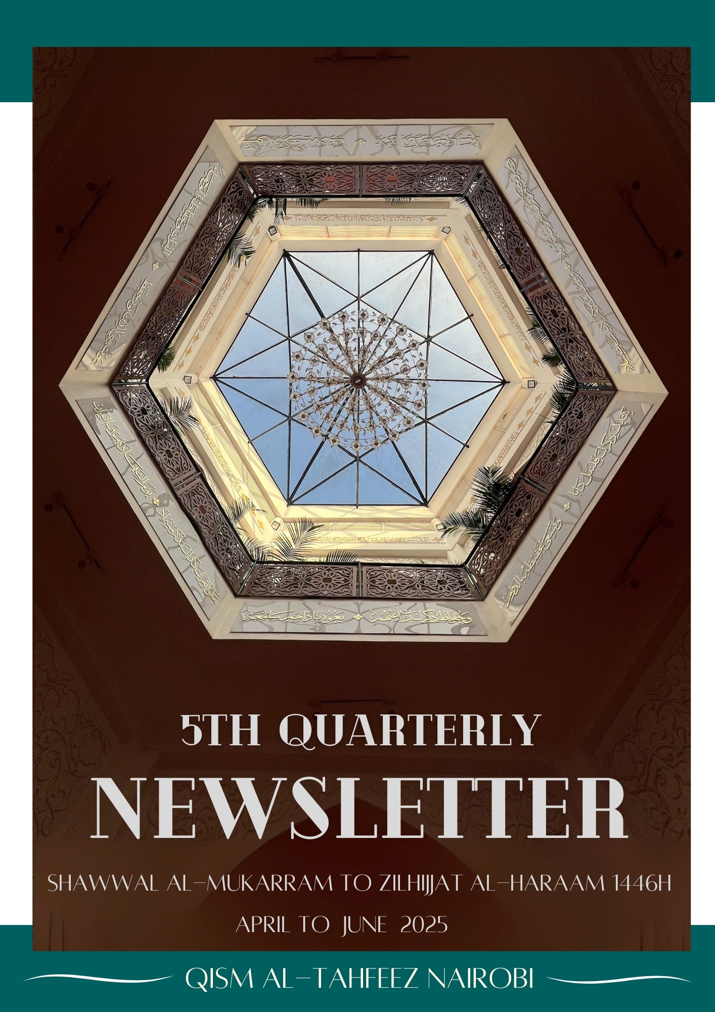 QTM Nairobi - 1446h - 5th Quarterly Newsletter